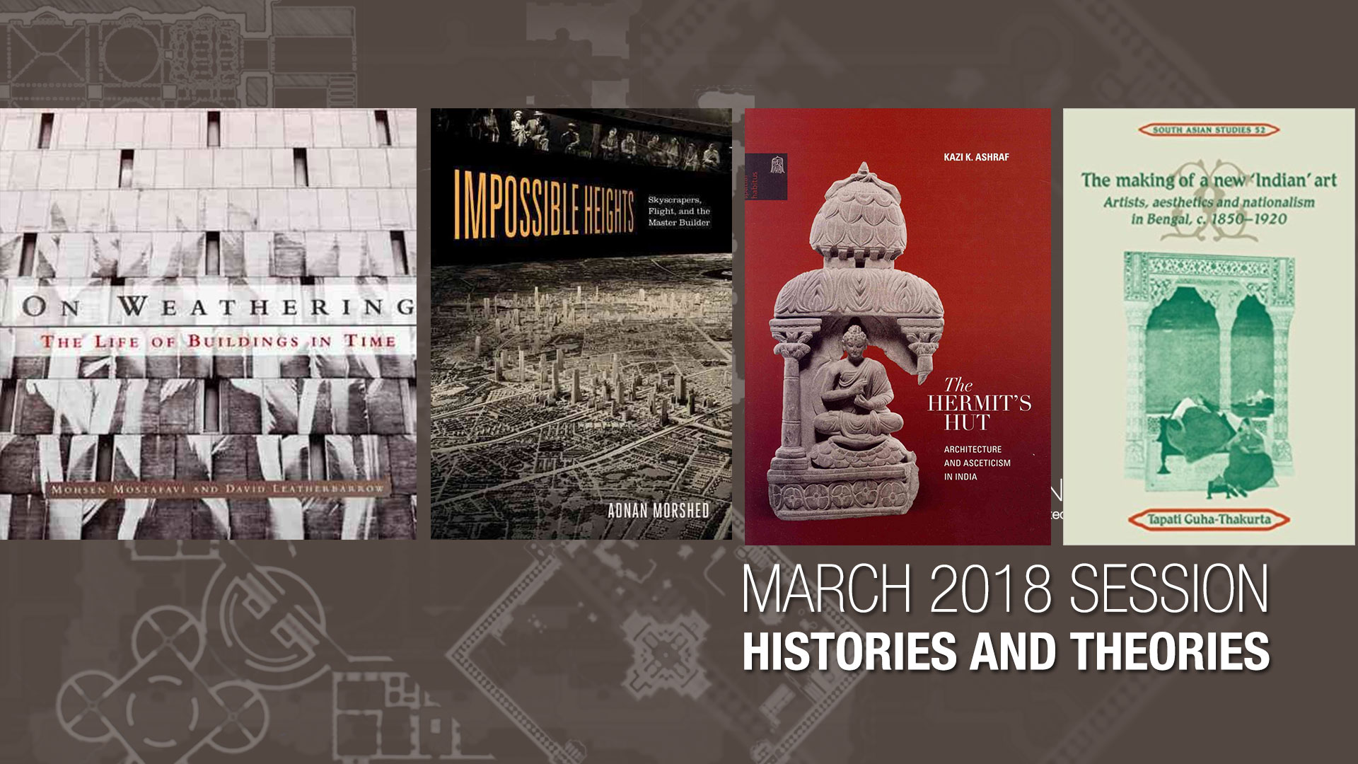March Session 2018 Histories and Theories highlights